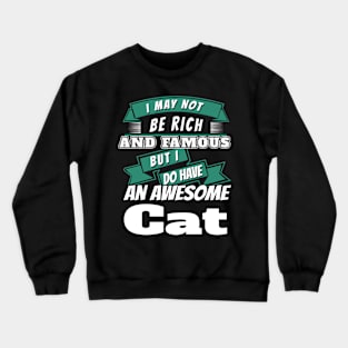 Proud Cat Lovers Funny Gift Crewneck Sweatshirt